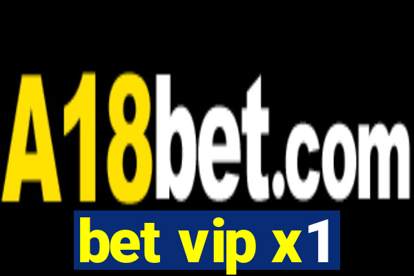 bet vip x1